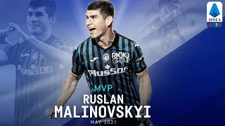 Ruslan Malinovskyi | MVP May 2021 | Serie A TIM