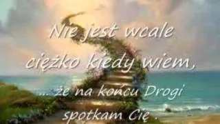 Zabierzesz mnie na drugi brzeg-Otworz me oczy-Mów do mnie-Wielbić Imię Pana dziś chcę