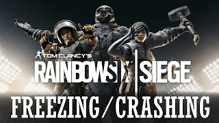 Rainbow Six Siege Freezing/Crashing | How to FiX Freezing/Crashing | Simple Solution