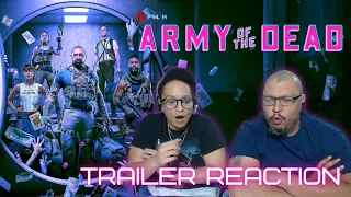 ARMY OF THE DEAD | OFFICIAL TRAILER | NETFLIX  - TRAILER REACTION!!