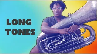 Get a Beautiful Sound on the Tuba: Long Tones