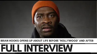 Brian Hooks Tells Truth About 'Hollywood', Life Story, 3 Strikes, And Going Indie - Unforgotten