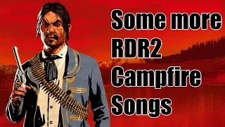 Some More RDR2 Campfire Songs I Found