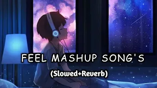 Mind fresh Mashup songs Lofi Mashup Songs Love Songs (Slowed+Reverb)