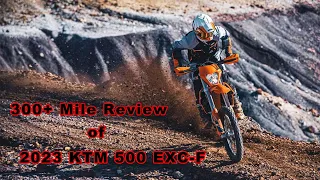 300+ Mile Review on the 2023 KTM 500 EXC-F