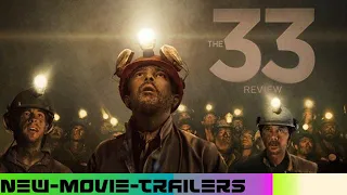 The 33 Movie Trailer HD 1080p