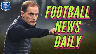 Bayern Munich Appoint Thomas Tuchel | Football News Daily