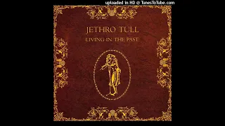 JETHRO TULL-Living In The Past-17-Dr. Bogenbroom-{1972}