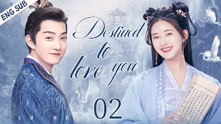 【ENG SUB】Destined to love you EP02 | Genius boy saves damsel in distress | Zhao Lusi/ Fan Shiqi