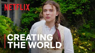 Enola Holmes | Creating the World | Netflix