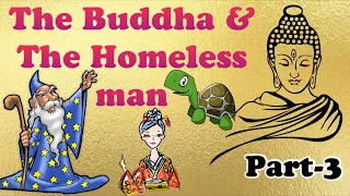 The Buddha and the homeless man| Story-50|Part-3|Learn English through stories with Tamil meaning