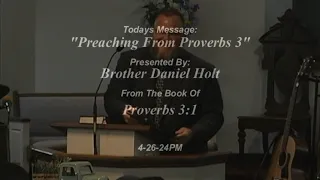 "Preaching In The Book Of Proverbs 3"