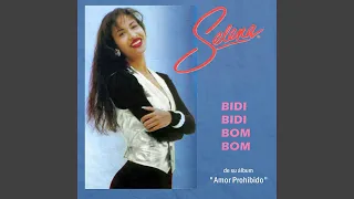 Selena - Bidi Bidi Bom Bom (1994 Remastered Version) [Audio HQ]
