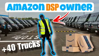 The Amazon DSP Owner's Epic Journey: Managing 40 Trucks and 10,000 Daily Deliveries!