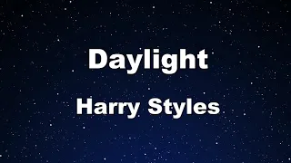Karaoke♬ Daylight - Harry Styles 【No Guide Melody】 Instrumental