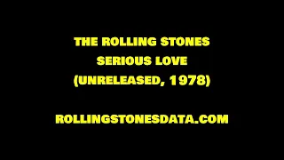 ROLLING STONES Serious Love (unreleased, 1978)