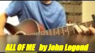 All of me (John Legend) cover