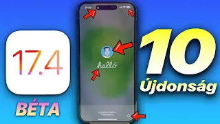 10 hatalmas újdonság! - iOS 17.4