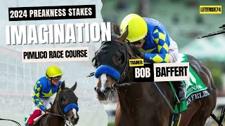 Imagination 2024 Preakness Stakes Preview Bob Baffert Trained