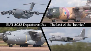 RIAT 2023 Departures Day | The best of the 'heavies'