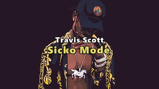 Travis Scott - Sicko Mode (가사/자막/번역/해석)