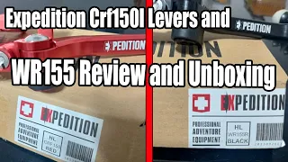 Expedition crf150l Levers and wr155 Review and Unboxing