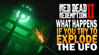 What Happens If You Try To Blow Up A UFO? Red Dead Redemption 2 Secrets