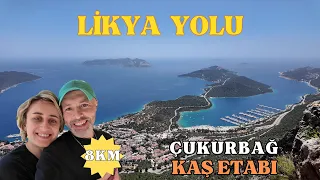 LİKYA YOLU  | ÇUKURBAĞ KAŞ ETABI | 2024 MAYIS