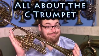 The C Trumpet | Review and Discussion 🎺