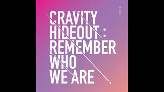 [FULL ALBUM] CRAVITY (크래비티) - 'HIDEOUT : REMEMBER WHO WE ARE'