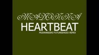 Madonna - Heartbeat  - (HQ) Remix