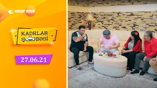 Kadrlar Şöbəsi (28-ci Seriya) 27.06.2021