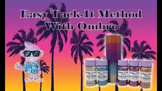 Easy Tack-It Method Tutorial with Five Color Ombré - Sunset Beach Tutorial