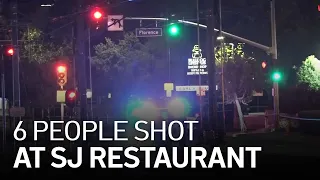 6 People Shot at San Jose Restaurant, 2 Die