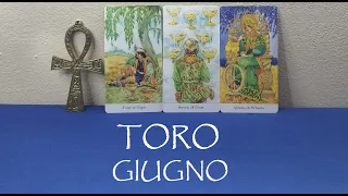 TORO 🌈 GIUGNO 2024