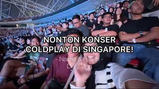 NONTON KONSER COLDPLAY DI SINGAPORE🪐✨♾️