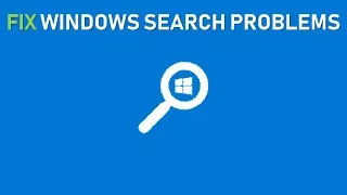 FIX Windows Search and Indexing Problems