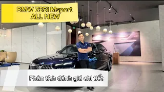 BMW 735i Msport ALL NEW | Phân Tích và Đánh Giá chi tiết