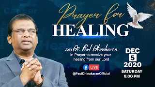 🔴Live | Prayer for Healing | Dr. Paul Dhinakaran