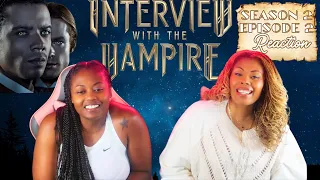 Interview With The Vampire Season 2 Episode 2 REACTION