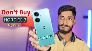 OnePlus Nord CE 3 at ₹24,999 - Don't Buy Before Watch 🤔