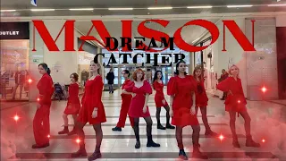 [KPOP IN PUBLIC | ONE-TAKE] DREAMCATCHER - MAISON Dance Cover by Delta Ace | △CE