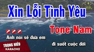 Karaoke Xin Lỗi Tình Yêu Tone Nam Nhạc Sống | Trọng Hiếu