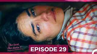 She Loves She Doesn't Episode 29 (English Subtitles)