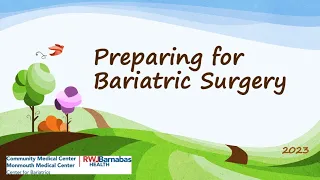 Preparing for Bariatric Surgery at Community Medical Center