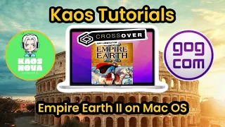 Kaos Tutorials: Playing The Game of Empire Earth II in 2024!