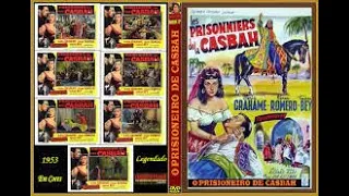 O PRISIONEIRO DE CASBAH (DUBLADO) – 1953