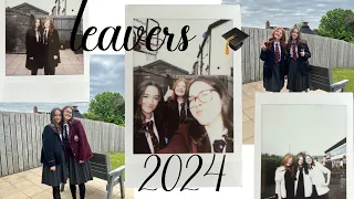 Leavers vlog 2024 🎓