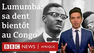 La dent de Lumumba restituée à sa famille | BBC Afrique Infos