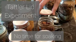 Canning Dried Beans without soaking and Using Tattler Canning Lids